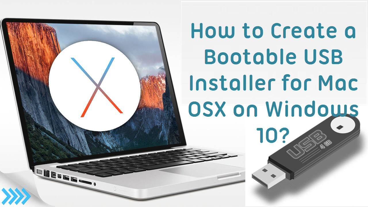 bootable os x usb windows for mac